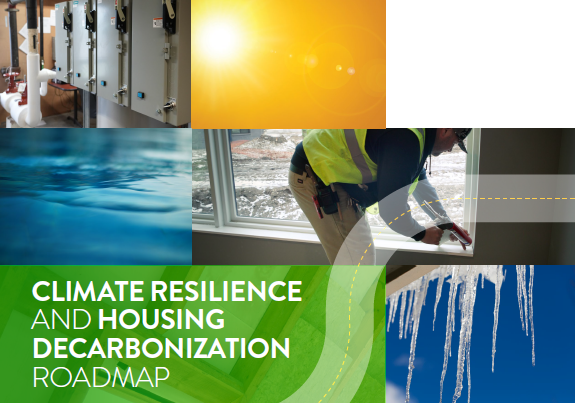 Cover of a report entitled Climate Resilience and Housing Decarbonization Roadmap